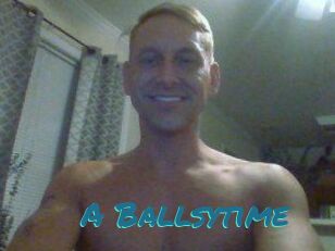 A_Ballsytime