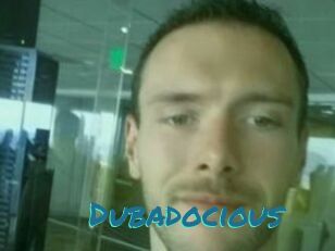 Dubadocious