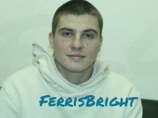 FerrisBright