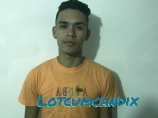 Lotcumcandix