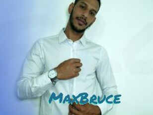 MaxBruce