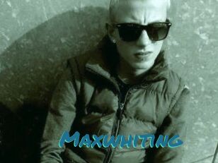 Maxwhiting