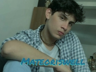 Mateoriswell