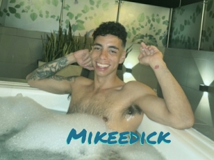 Mikeedick