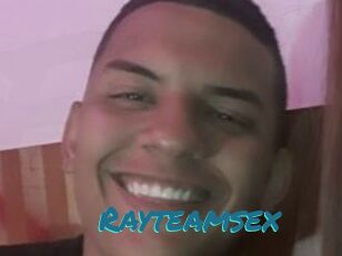 Rayteamsex