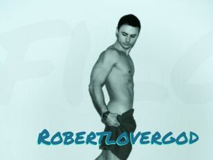 Robertlovergod