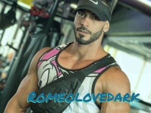 Romeolovedark