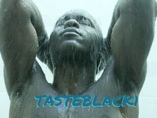 TASTEBLACK1