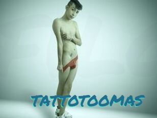 TATTOTOOMAS