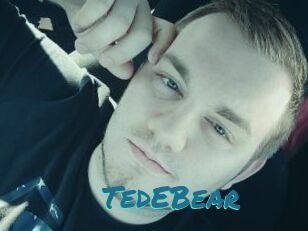 TedEBear