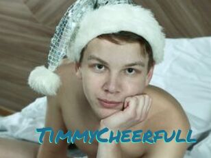 TimmyCheerfull