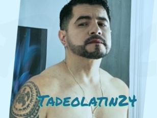 Tadeolatin24