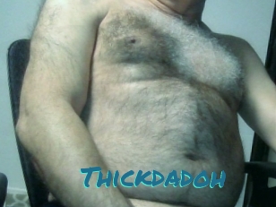 Thickdadoh