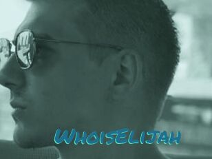 WhoisElijah