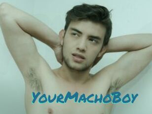 YourMachoBoy